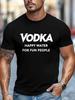 Vodka Graphic T-shirt - "Happy Water for Fun People" Print