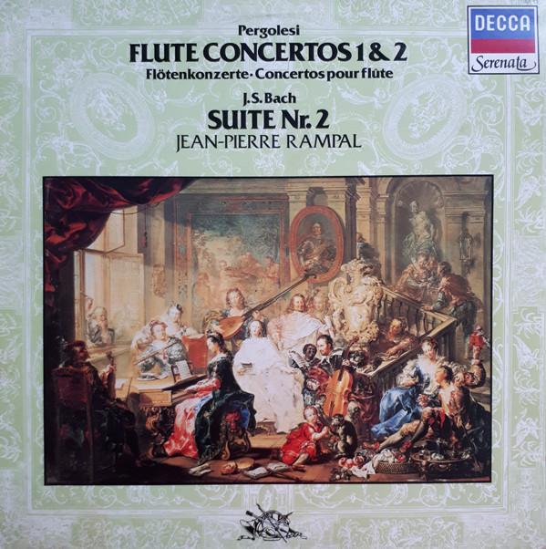 

LP Record PERGOLESI J. S. BACH JEAN PIERRE Flute Concertos No 1 No 2 Suite SA13 DECCA 1982 UK Classical Used