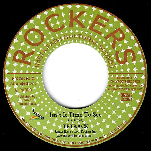 7inch Record TETRACK - Isn't It Time To See NONE Rockers 2018 France Reggae, Ska & Dub Used
