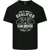A Qualified Van Driver Looks Like Unisexs Light Cotton Tshirt