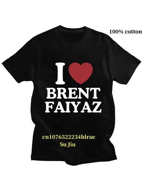 Футболка с рисунком I Love Brent Faiyaz с круглым вырезом и коротким рукавом, модная футболка в стиле хип-хоп, свободные хлопковые футболки унисекс WoUnisex, уличная одежда 4XL