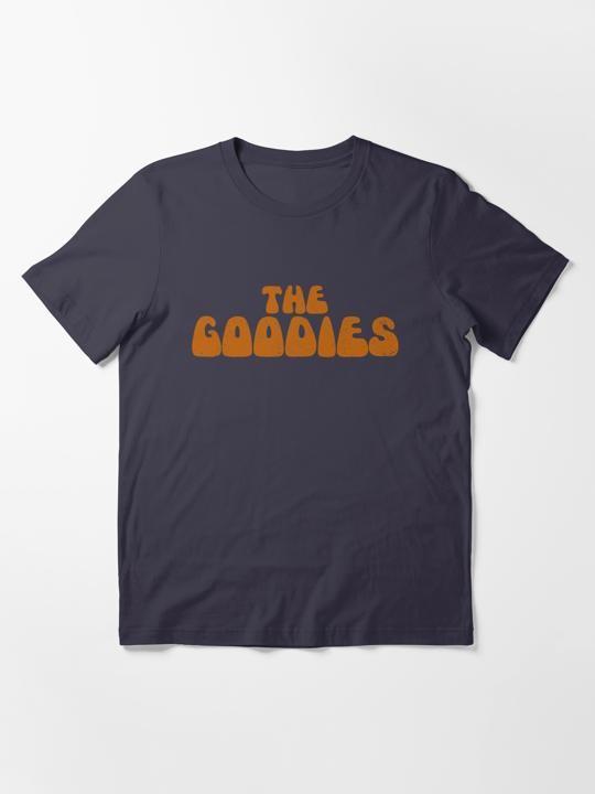 

The Goodies distressed Design S to 5XL Made in USA TShirt Unisex T-Shirt XL