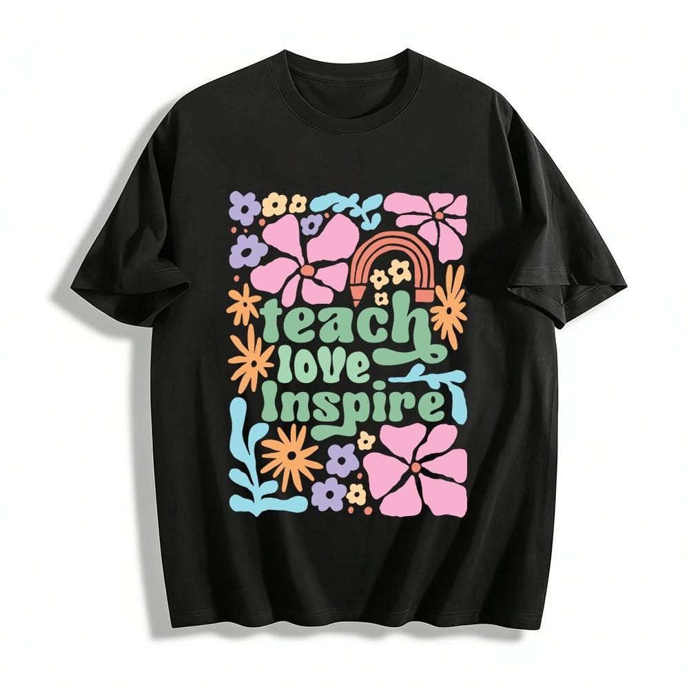 Teach Love Inspire Floral Rainbow Print Casual Teacher T-Shirt Pure cotton T-shirt XXS