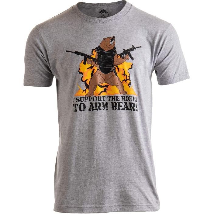 I Support The Right to Arm Bears | Dad Joke Funny Pun Gun Joke Men Women T-Shirt