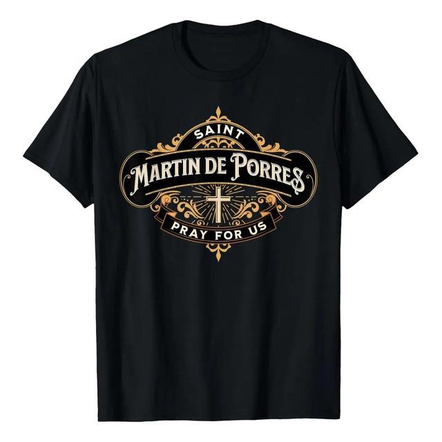 T-shirt of Saint Martin de Porres Pray for Us M
