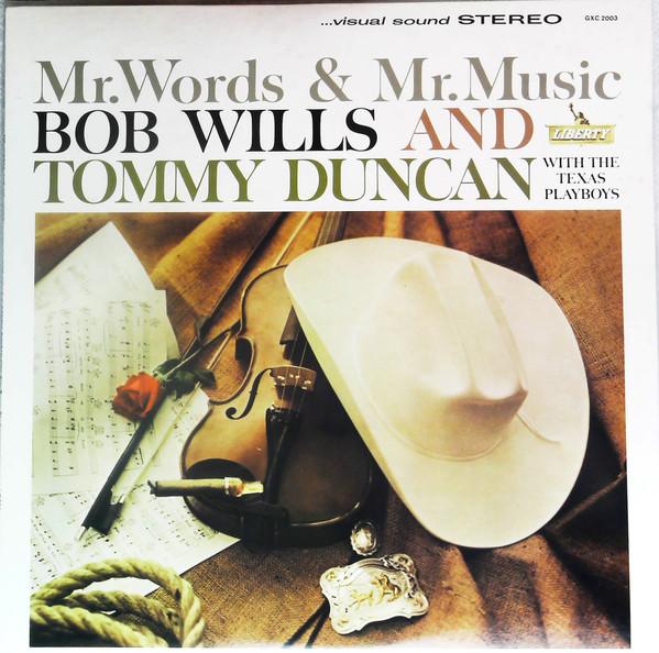 

LP Record BOB WILLS TOMMY DUNCAN THE TEXAS Mr. Words Mr. Music GXC2003 LIBERTY 1961 Japan CountryFolk Used
