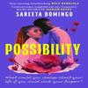 Possibility by Sareeta Domingo Hardback Book 9781408748763