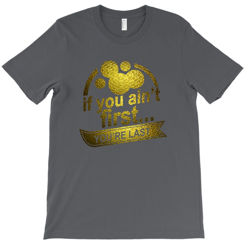 If You Ain T First T Shirt Empire Mens Short Sleeved Tee Shirts Oversize Style