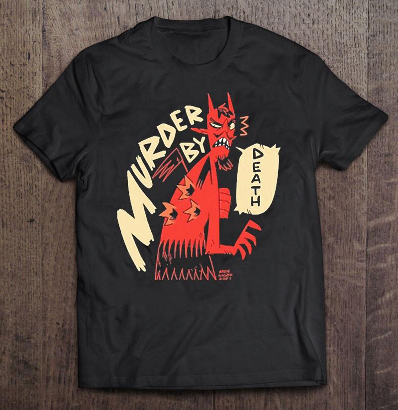 New! Murder By Death T-Shirt Gift Fan Size S to 5XL EN539 Unisex T-Shirt XXL