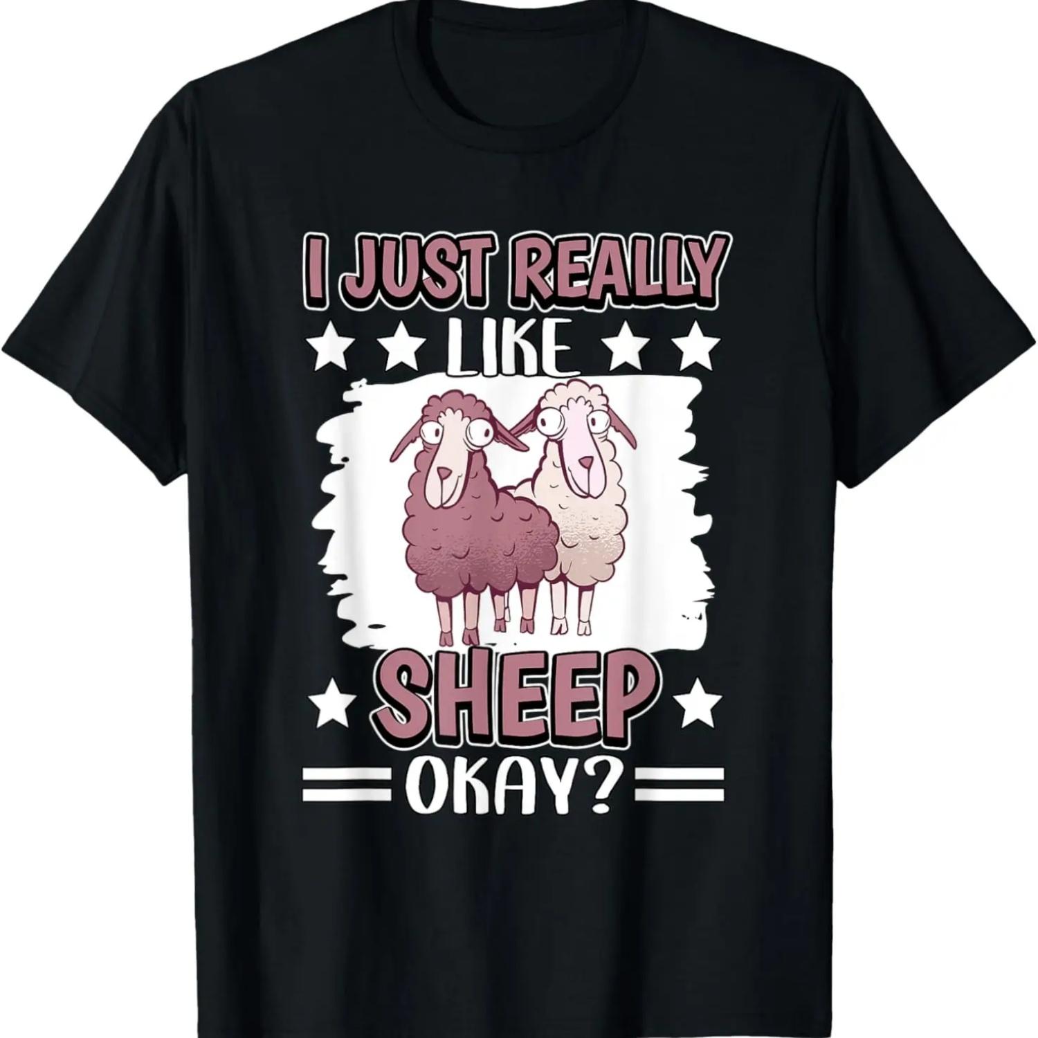 I Just Really Like Sheep Okay Sheep T-Shirt S