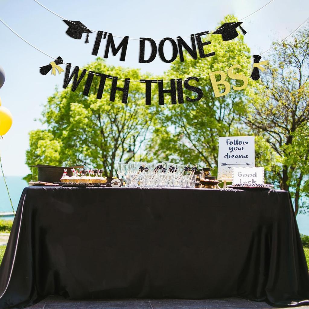 I'm Done With This BS Banner - Congrats Bachelor Grad Party Banner, Bachelor's Degree Graduation Party Decorations Black Glitter