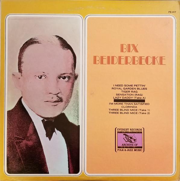 

LP Record BIX BEIDERBECKE - Bix Beiderbecke FS317 Everest Records 1978 US Jazz Used
