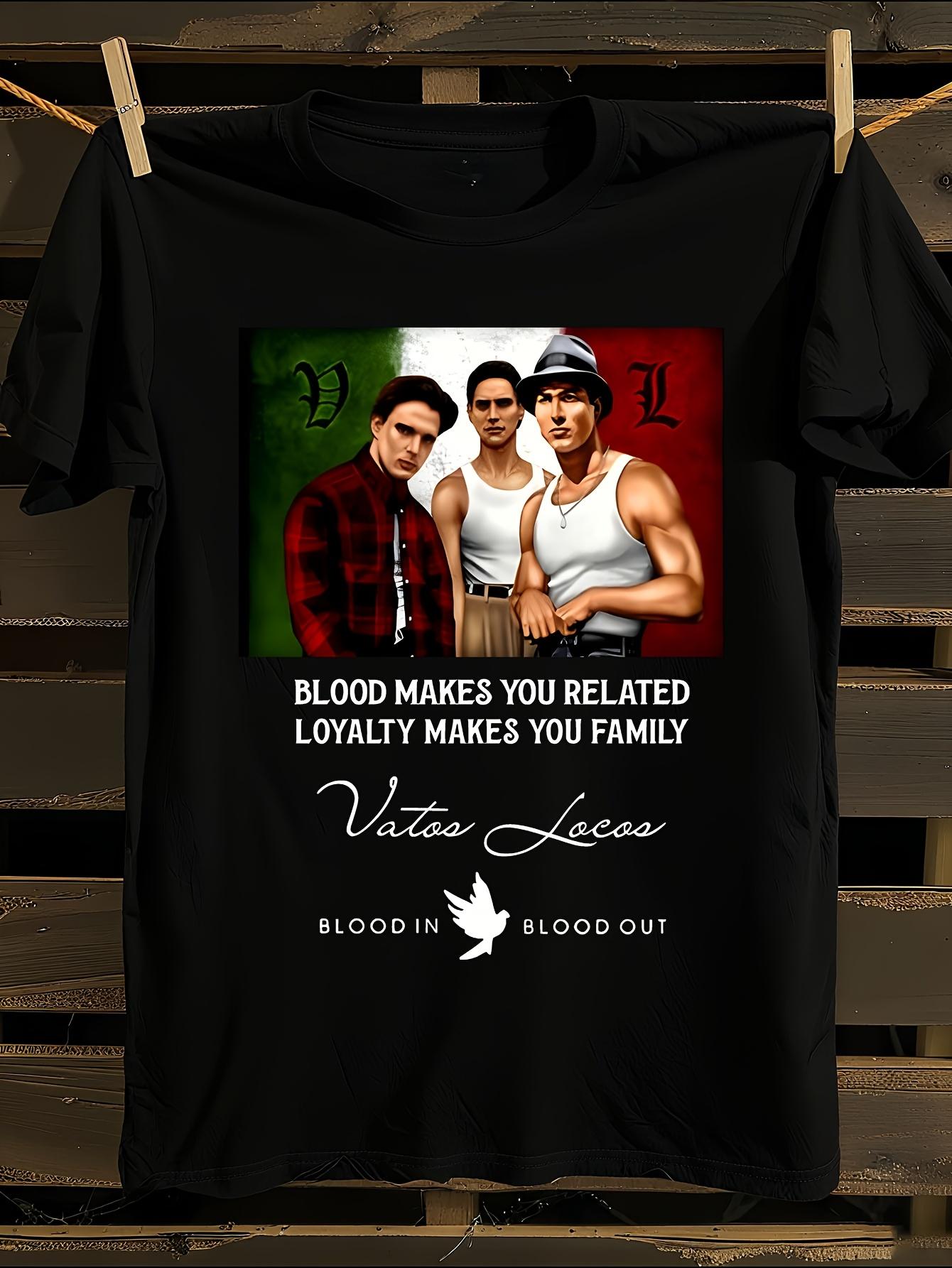 Blood In Blood Out Vatos Locos Forever Graphic T-shirt M