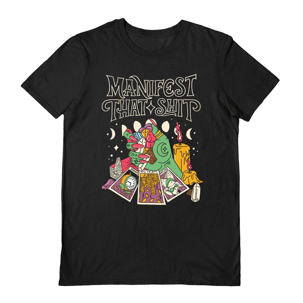 Letter Shoppe Unisex Adult Manifest That Shit T-Shirt