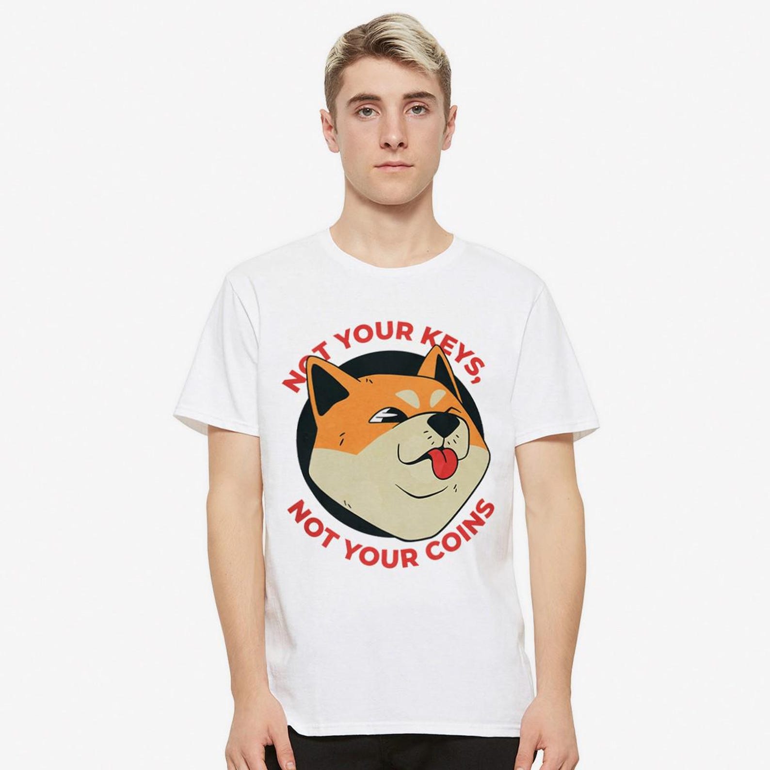 Shiba Inu Not Your Keys Not Your Coins T-Shirt, Dogecoin Shirt, Men s and Women s Sizes (SHB-29392) 2XL
