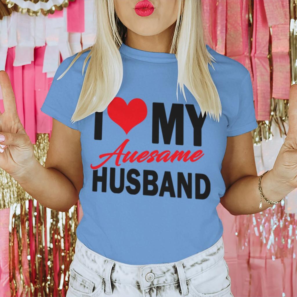 I Love My Awesome WifeHusband T Shirts Women Men Valentine Anniversary Gifts Honeymoon Couple Outfits Fashion Lover Tees