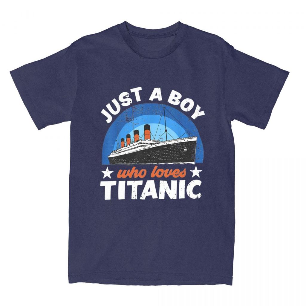 For Boys Who Just Love The RMS Titanic T-Shirt Men Women Funny Humor 100% Cotton Tee Shirt Round Collar Short Sleeve Summer Tops