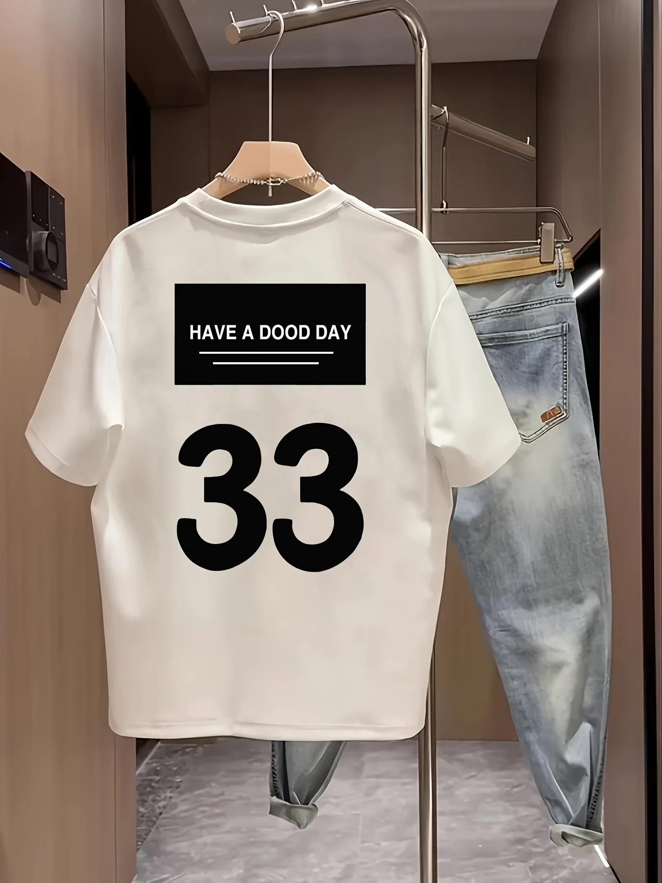 Have A Good Day 33 Unisexs Tshirt Graphic Casual Cotton Short Sleeve Tops Summer Streetwear M