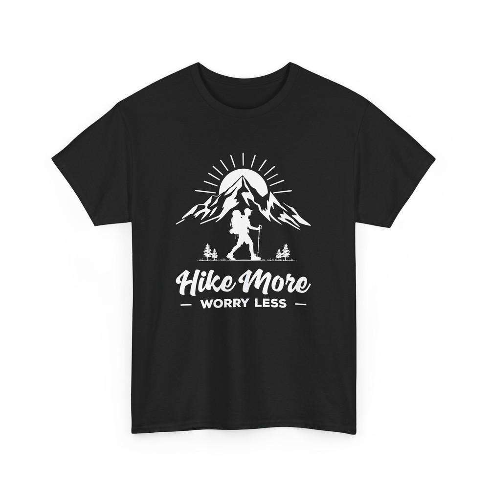 

Weekend Hiking T-Shirt | Mountain Trekking Tee | Hike More Worry Less Shirt 4XL