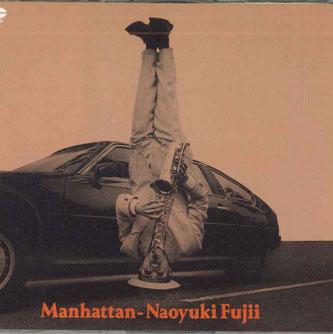 

CD NAOYUKI FUJII - Manhattan D15A0361 PONY CANYON Japan Japanese Pop/Rock Used