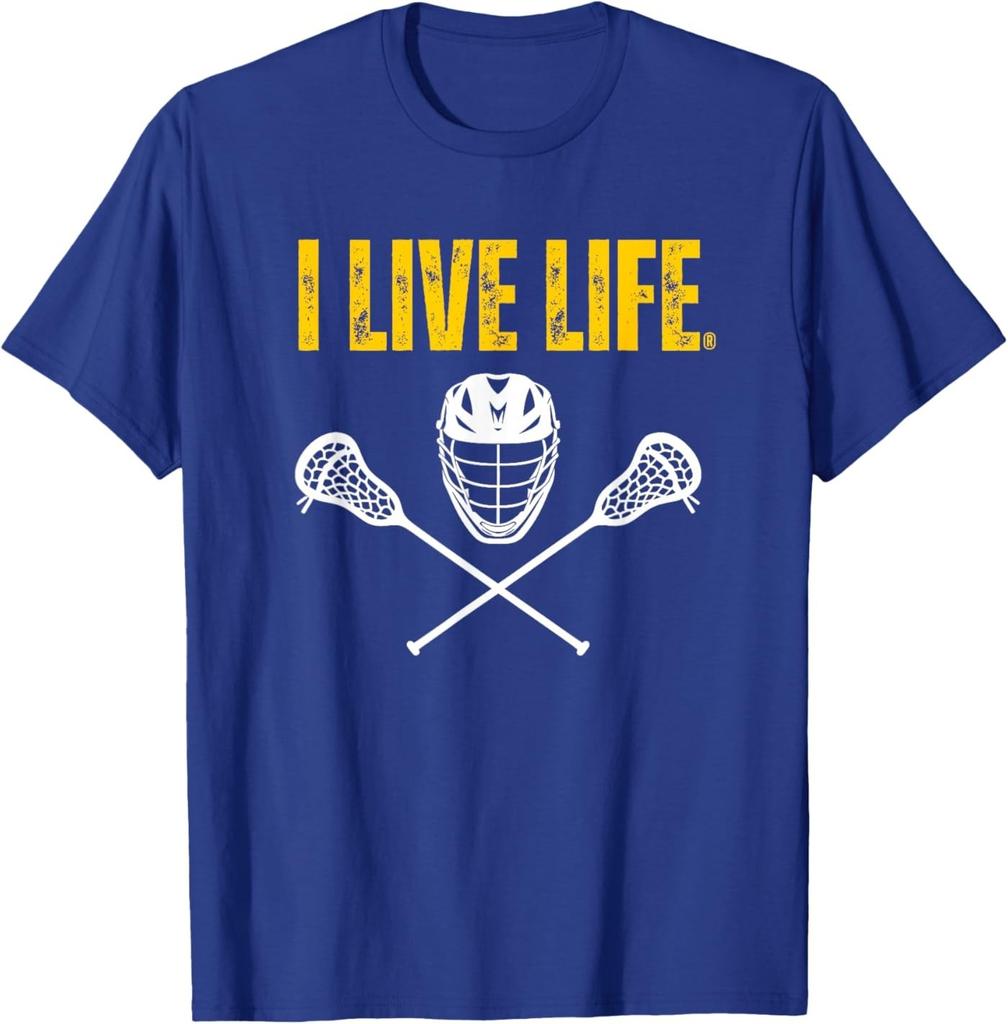 I Live Life Lacrosse Athletic Sports Design T-Shirt