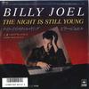 7inch Record BILLY JOEL  Night Is Still Young 07SP926 CBS SONY 1985 Japan Rock Used