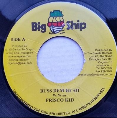 7inch Record FRISCO KID / MR. G - Buss Dem Head / Pree Life NONE Big Ship 2008 Jamaica Reggae, Ska & Dub Used