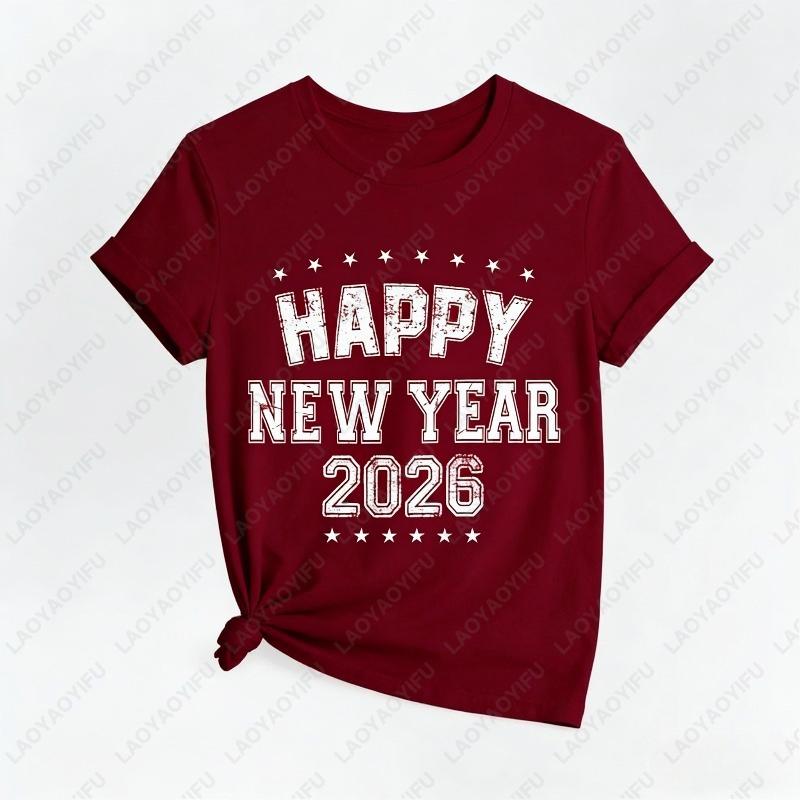 Happy New Year 2026 Shirt Gift Festival Party Eve Family Classics Oneck Printed Classics Simple  Unisex Adult Cotton Tshirts