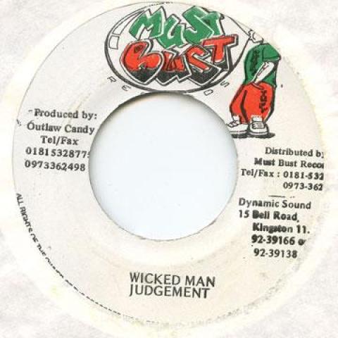 

7inch Record JUDGEMENT - Wicked Man none Must Bust 1993 Jamaica Reggae, Ska & Dub