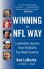 Cartea Winning The NFL Way : Leadership Lessons from Football's Top Head Coaches