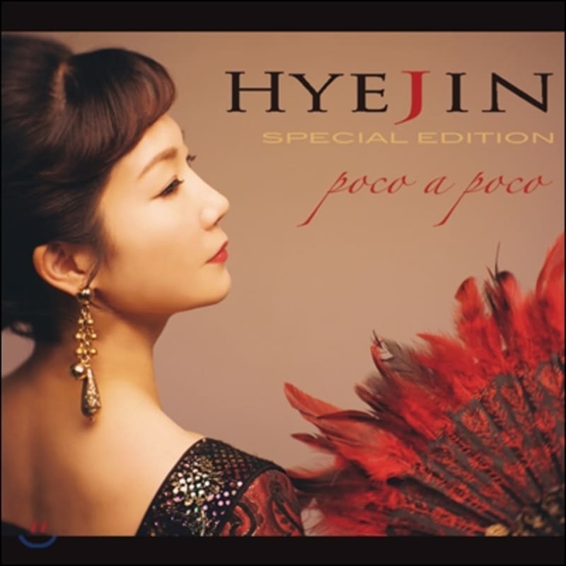 

Hyejin - Special Edition: Poco A Poco