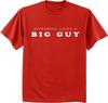 Men's Big and Tall T-shirt Funny Saying Big Guy Mens Tall Tee Shirts Unisex T-Shirt
