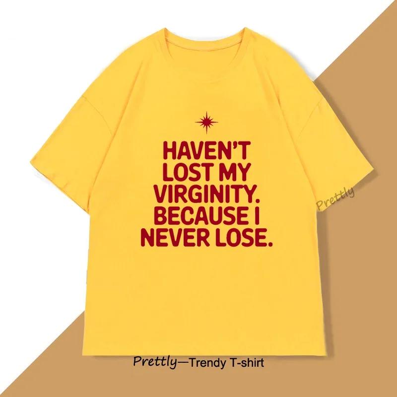 

Havent Lost My Virginity TShirt for Women Fun Tee Shirt Short Sleeve ONeck TShirt Vintage Casual Womens Clothing S