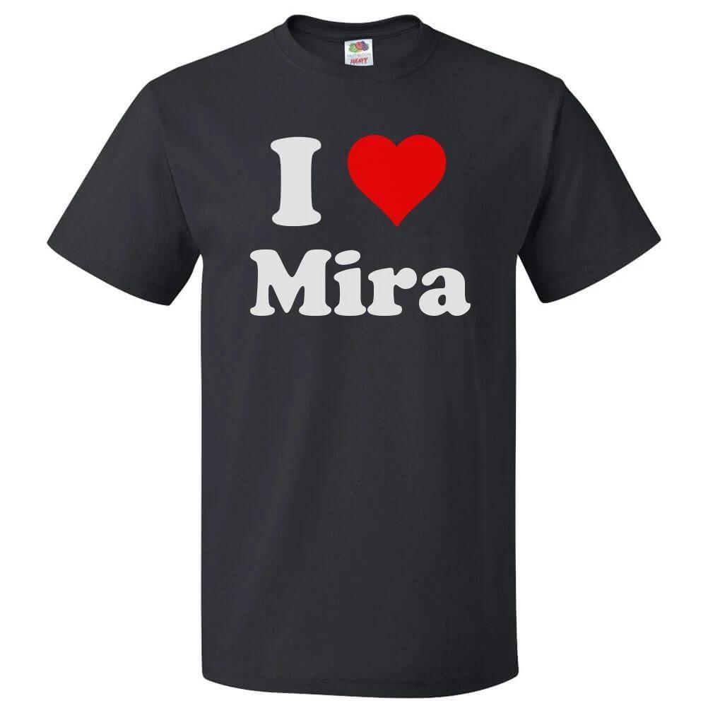 I Love Mira T shirt I Heart Mira Tee 2XL