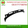 Front Windshield Panel Cover for BMW E90 (Part 51717180743)