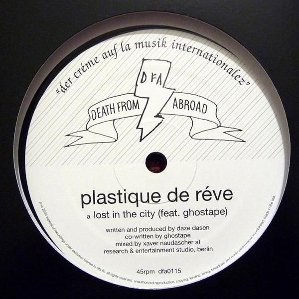 

12inch Record PLASTIQUE DE RÊVE - Lost In The City dfa0115 Death From Abro 2008 US Dance & Electronica
