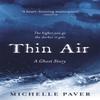Thin Air by Michelle Paver Paperback Book 9781409163367