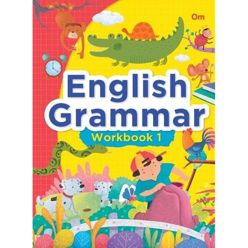 Grammar : English Grammar Workbook Hammer Your Grammar Takes You Trekking Through the