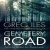 Cemetery Road by Greg Iles Paperback Book 9780008270155