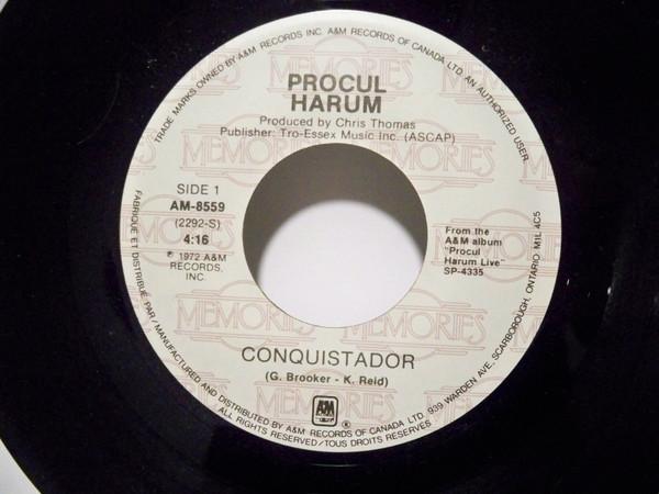 

7inch Record PROCOL HARUM Conquistador A Whiter Shade Of Pa AM8559 AM Records Canada Rock Used