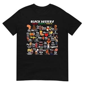 

ABCs of Black History Month Pride Live It Learn It Teacher T-Shirt L