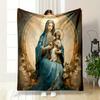 Our Lady Virgin Mary Baby Jesus Throw Blanket  Printed Blanket for Living Room Bed Couch Lunch Break Soft Cozy Blanket for Friend's Festival Gift