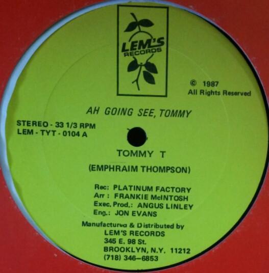 

12inch Record TOMMY T Ah Going See Tommy LEMTYT0104 Lems Records 1987 US Reggae Ska Dub Used