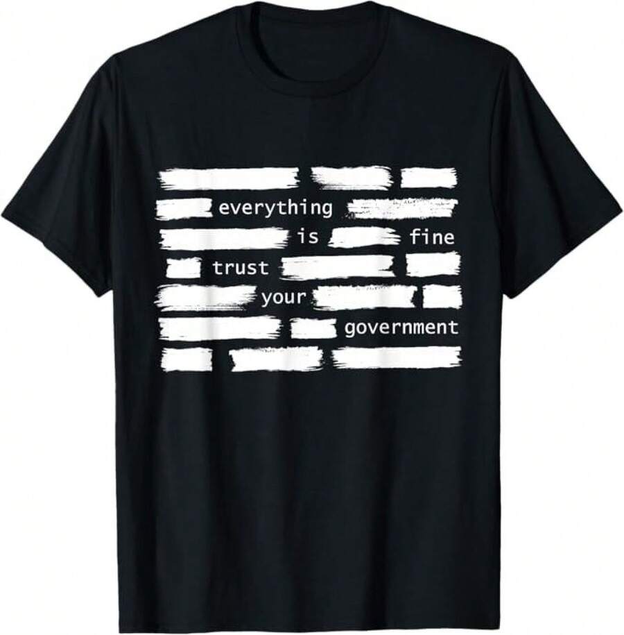 Trust Your Government Statement Tee for Everyday Wear S разноцветный