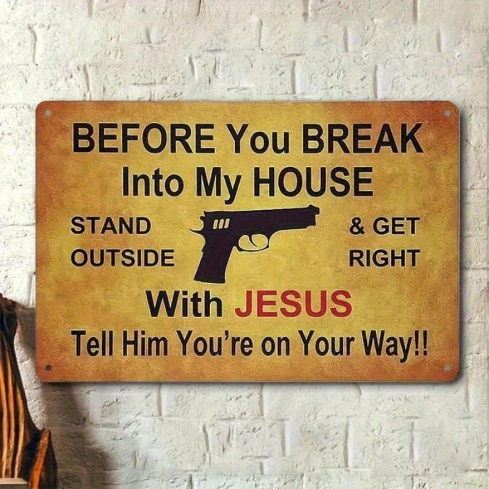 

1Pack Funny Warning Metal Tin Sign Religious Security Decor with Gun Graphic HeavyDuty RustResistant Iron PreDrilled H 20x30cm