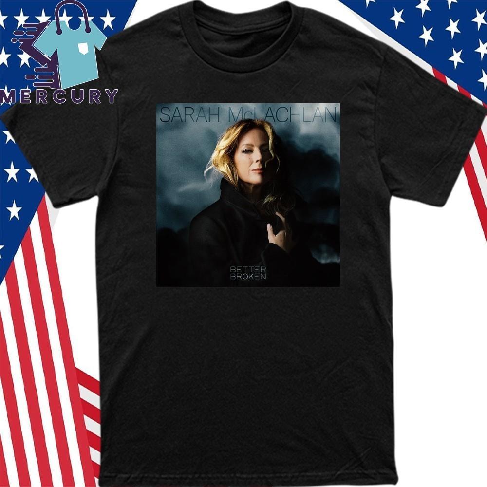 Sarah Mclachlan Better Broken Album Shirt Unisex T-Shirt XXXL