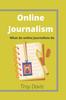 Raamat Online Journalism : What Do Online Journalists Do