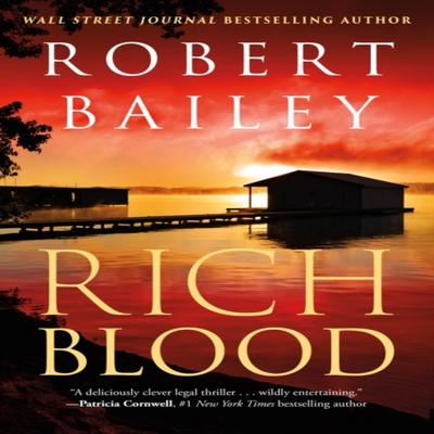 Rich Blood by Robert Bailey Paperback Book 9781542037273