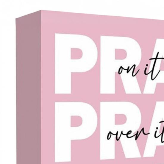 Pink Pray Sign Pray on It Pray Over It Pray Through It Women Girls Home Office Bible Room Bedroom Desktop Decoration Christian Gifts