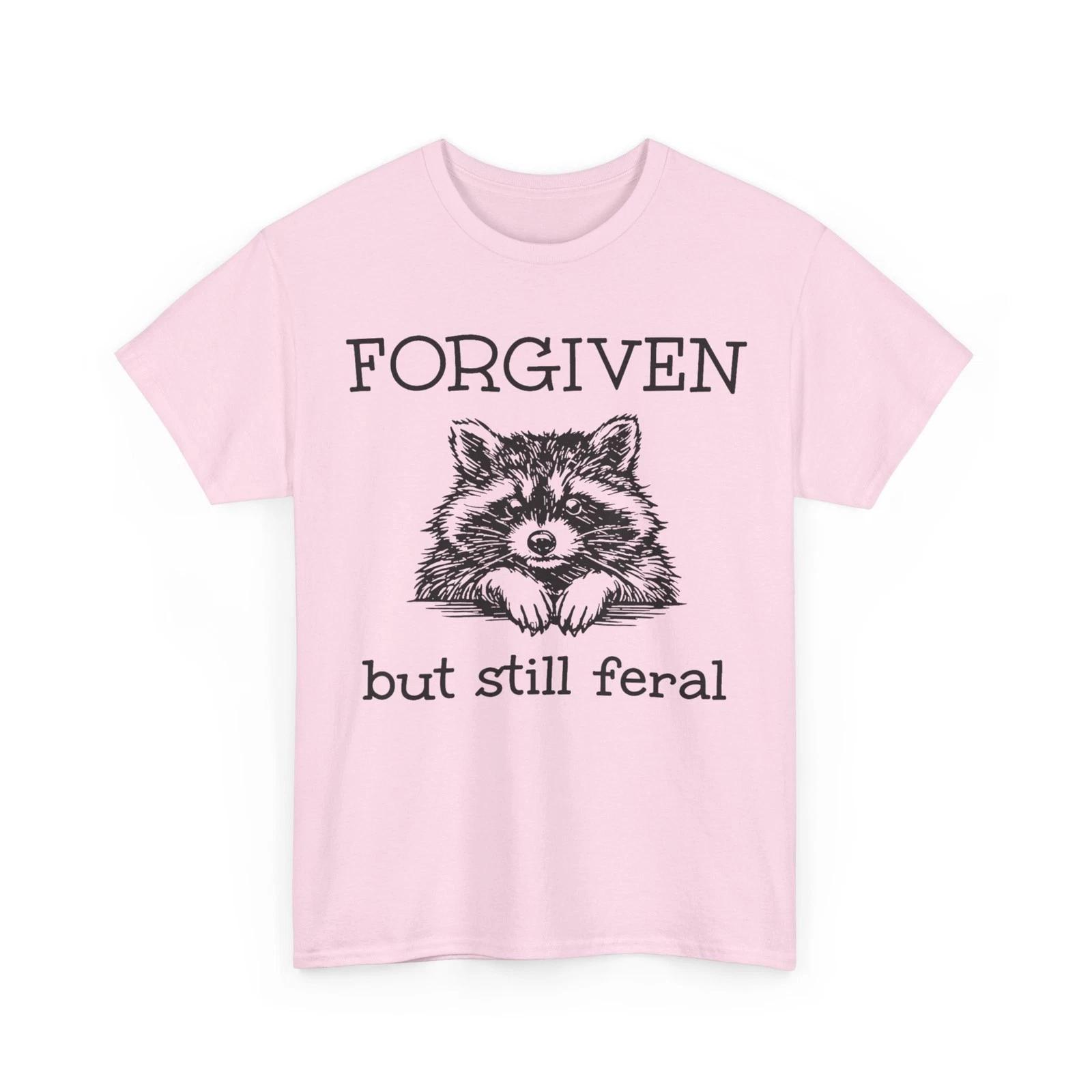 Forgiven But Still Feral Shirt, Raccoon Funny Quote Men T-Shirt M